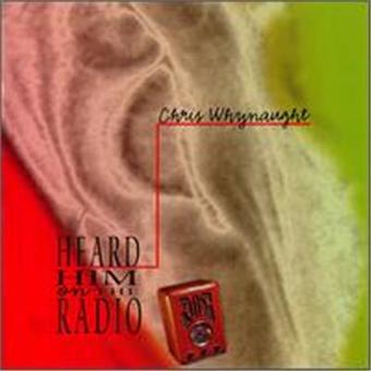 Heard Him On The Radio - 1